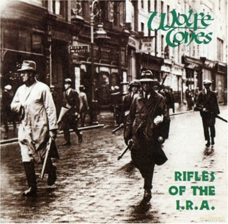 Wolfe Tones: Rifles of the i.r.a [CD]