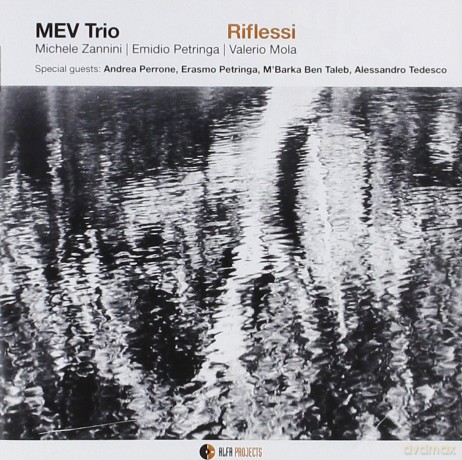 Trio Mev: Riflessi [CD]
