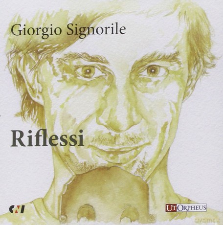 Signorile Giorgio: Riflessi [CD]