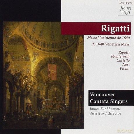 Vancouver Cantata Singers: Rigatti - Venetian Mass [CD]