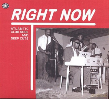 Right Now - Atlantic Club Soul [3CD]
