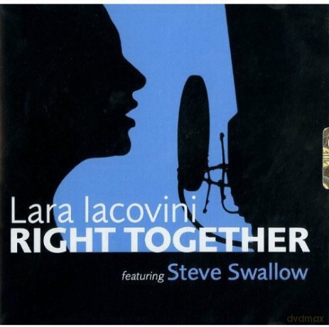 Lara Iacovini: Right Together [CD]