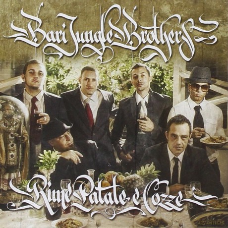 Bari Jungle Brothers: Rime Patate E Cozze [CD]