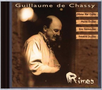 Guillaume De Chassy: Rimes [CD]