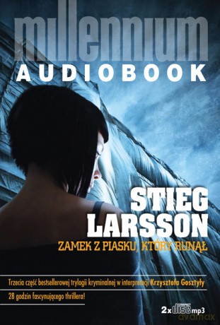 Millennium: Zamek z piasku, który runął  - Stieg Larsson [AUDIOBOOK] [2CD-MP3]