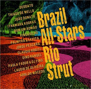 The Brazil All Stars: Rio Strut [CD]