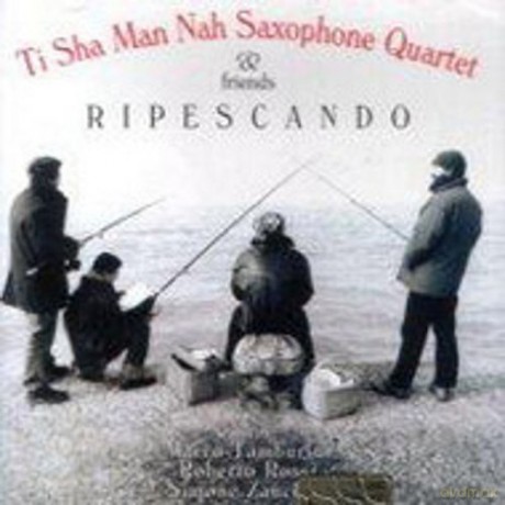 Ti Sha Man Nah Saxop: Ripescando [CD]
