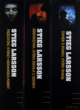 Millennium Trylogia: Mężczyźni, którzy nienawidzą kobiet / Dziewczyna, która igrała z ogniem / Zamek z piasku, który runął - Stieg Larsson [3xKSIĄŻKA]