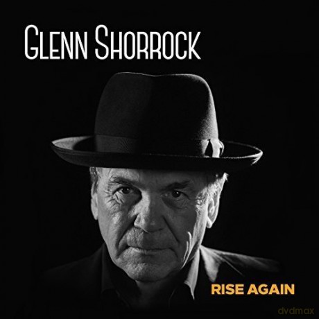 Glenn Shorrock: Rise Again [CD]
