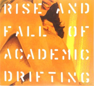 Giardini Di Miro': Rise and Fall of Academic Drifting [CD]