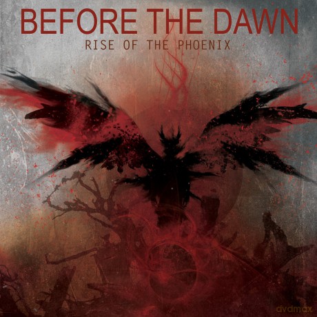 Before the Dawn: Rise of the Phoenix [CD]