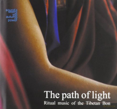 The Path of Light: Ritual Tibet [CD]
