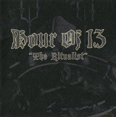 Hour of 13: Ritualist [CD]