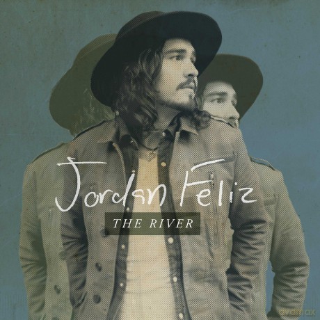 Jordan Feliz: River [CD]