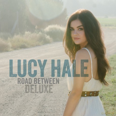 Lucy Hale: Road Between [CD]