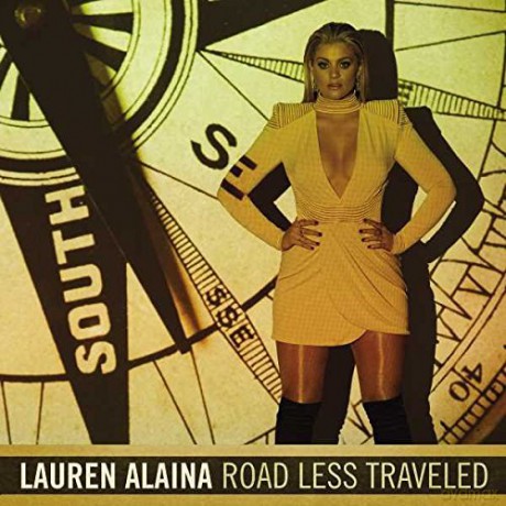 Lauren Alaina: Road Less Traveled [CD]
