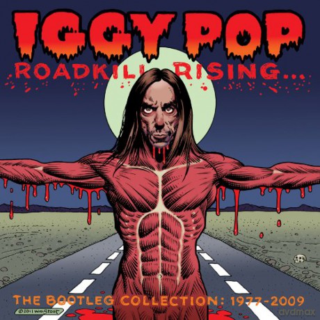 Iggy Pop: Roadkill Rising Bootleg Collection 1977-2009 [4CD]