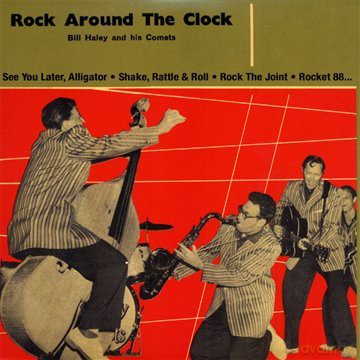 Bill Haley: Rock Around The Clock [CD]