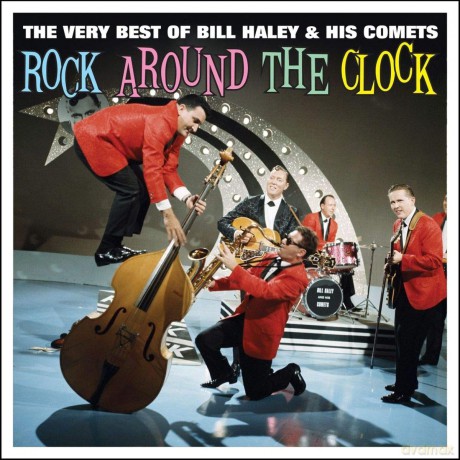 Bill Haley & His Comets: Rock Around the Clock - the Very Best Of [2CD]