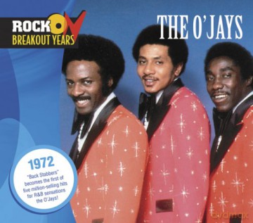 O'Jays: Rock Breakout Years: 1972 [CD]