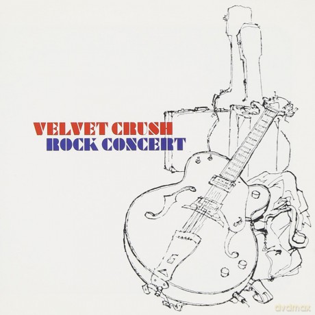 Velvet Crush: Rock Concert [CD]