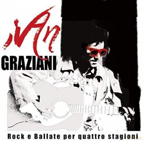 Ivan Graziani: Rock E Ballate Per Quattro Stagioni [3CD]