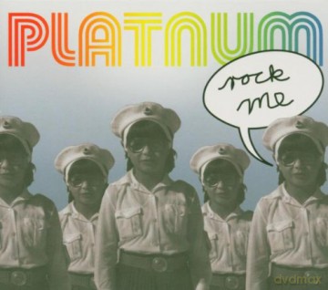 Platnum: Rock Me [CD]