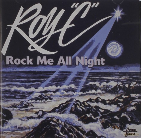 Roy C: Rock Me All Night [CD]