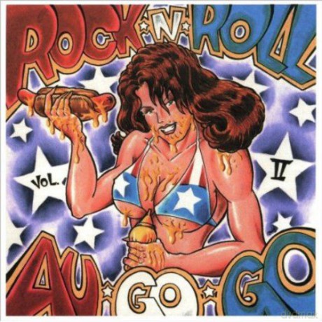 Rock 'N' Roll Au Go Go Vol. 2 [CD]
