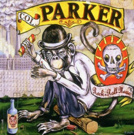 Col. Parker: Rock N Roll Music [CD]