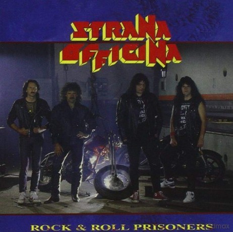Strana Officina: Rock N Roll Prisoners [CD]