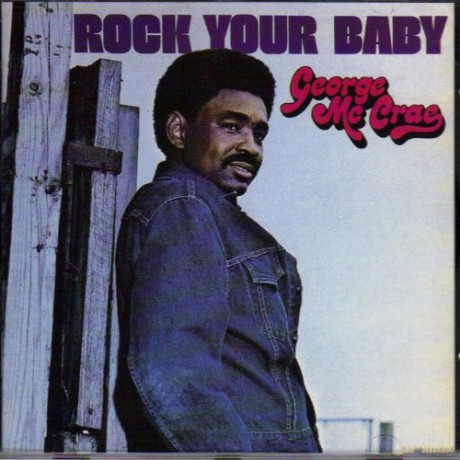George Mcrae: Rock Your Baby [CD]