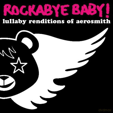 Aerosmith: Rockabye Baby! Lullaby Renditions of Aerosmith [CD]