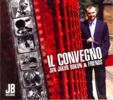 Jan Jakub Bokun and Friends: Il Convegno [CD]