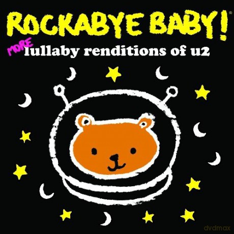 Rockabye Baby! More Lullaby Renditions of U2 [CD]