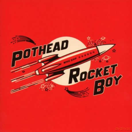 Pothead: Rocket Boy [CD]
