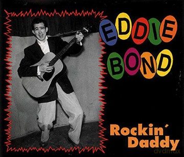 Eddie Bond: Rockin' Daddy (2 Cd) [2CD]