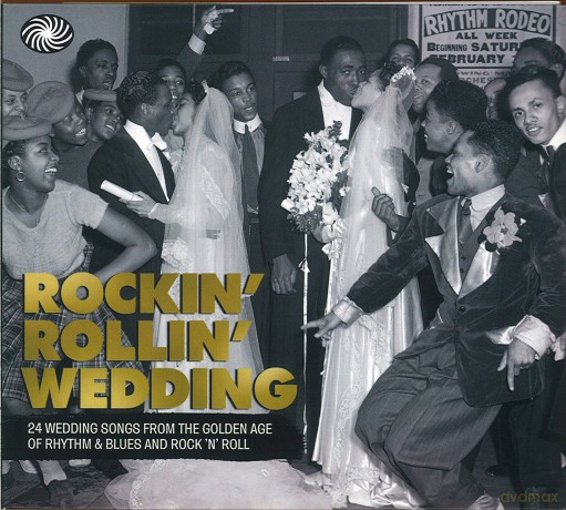 Rockin' Rollin' Wedding [CD]