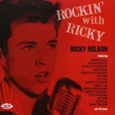 Rick Nelson: Rockin' With Ricky [CD]