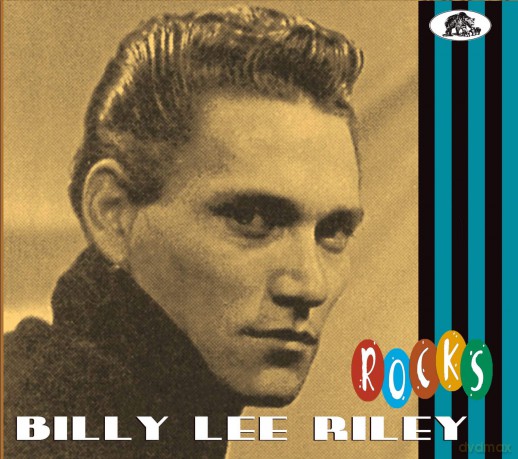 Billy Lee Riley: Rocks [CD]