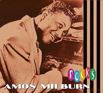 Amos Milburn: Rocks [CD]