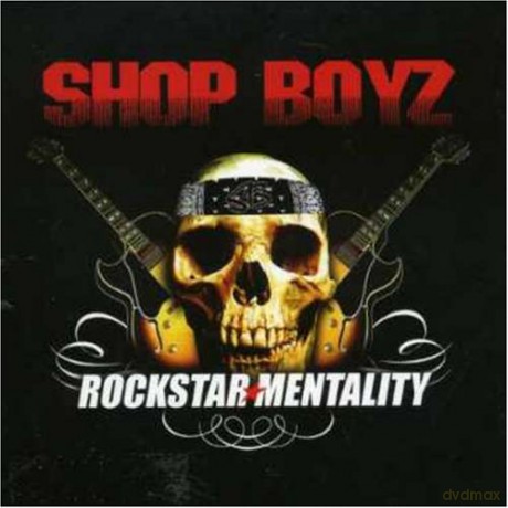 Shop Boyz: Rockstar Mentality [CD]