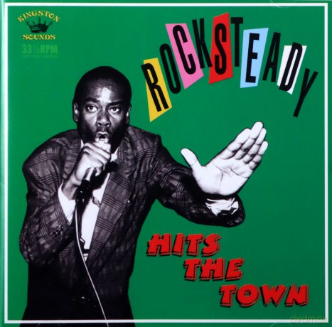 Rocksteady Hits The Town [CD]