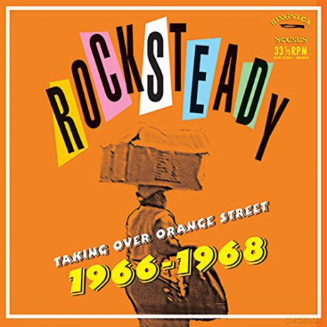 Rocksteady Taking Over Orange Street [CD]