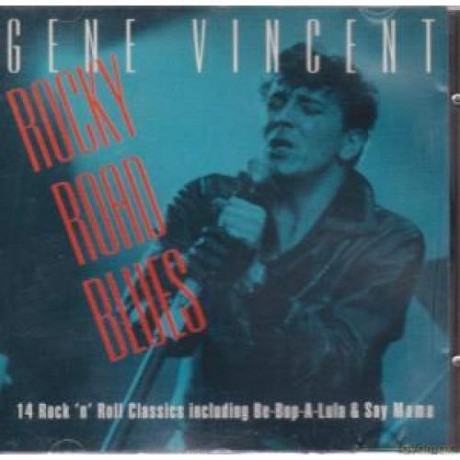 Gene Vincent: Rocky Road Blues [CD]