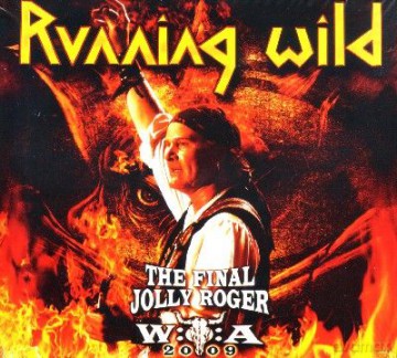 Running Wild: The Final Jolly Roger [DVD]