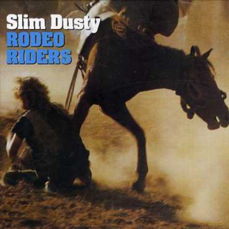 Slim Dusty: Rodeo Riders [CD]