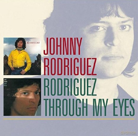 Johnny Rodriguez: Rodriguez - Through My Eyes [CD]