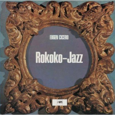 Eugen Cicero: Rokoko Jazz [CD]