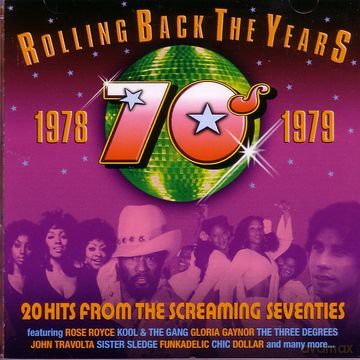 Rolling Back the Years - 70s: 1978 - 1979 [CD]